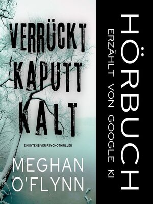 Verrückt Kaputt Kalt - Audiobook